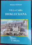 Villa cara Dioklecijana u Splitu   Bogdan Šušnjar