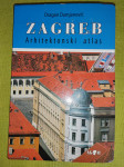 Zagreb Arhitektonski atlas  Dragan Damjanović
