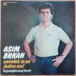 Asim Brkan - Zavoleh te za jednu noć (LP)