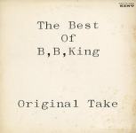 B.B. King - Best Of King B.B. / Original Take (Japan orig. press)