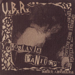 U.B.R. – Yugoslavia Panic EP