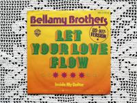Bellamy Brothers - Let Your Love Flow (7", Single)