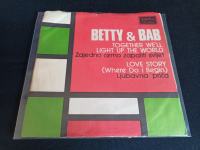 Betty & Bab* – Together We'll Light Up The World = Zajedno Ćemo Zapali