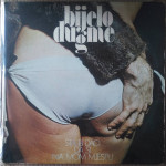 Bijelo Dugme - Šta bi dao da si na mom mjestu