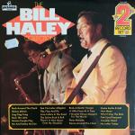 Bill Haley - The Bill Haley Collection (kompilacija) gramofonska ploča