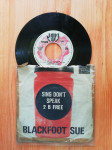 Blackfoot Sue: Sing don't Speak