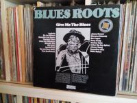 BLUES ROOTS  Give Me The Blues  2 LP