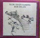 BOB DYLAN - Slow Train Coming