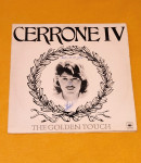 CERRONE - CERRONE IV - THE GOLDEN TOUCH