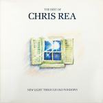 Chris Rea – New Light Through Old Windows (The Best Of Chris Rea) - LP