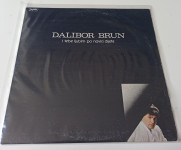 Dalibor Brun ‎– I Tebe Ljubim Po Navici Dijete (odlično očuvana)