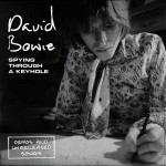 David Bowie ‎– Spying Through A Keyhole (Demos And Unreleased Songs)