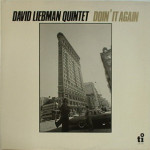 David Liebman Quintet - Doin' it again