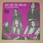 Deep Purple - Might just take your life