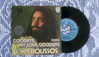 Demis Roussos - Goodbye My Love Goodbye / (7", Single - PGP RTB,1974.)