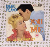 DIEGO  PEANO  -  YOU  AND  ME  /  ERI  LA  MIA  RAGAZZA