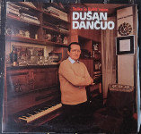 DUŠAN DANČUO - TEŠKO JE LJUBIT TAJNO