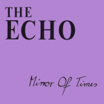 Echo ‎– Mirror Of Times - LP