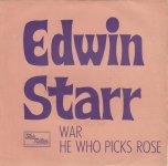 EDWIN STARR WAR / HE WHO PICKS ROSE SINGL GRAMOFONSKA PLOČA INDIA
