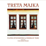 Vlatko St. & Miroslav Tadić Feat. Theodosii Spasov* – Treta Majka