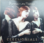 Florence + The Machine - Ceremonials gramofonska ploča LP