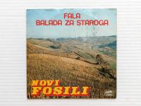Novi Fosili - Fala / Balada Za Staroga (7", Single)