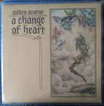Golden Avatar - A Change of Heart