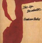 Graham Parker And The Rumour: The Up Escalator