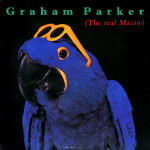 GRAHAM PARKER - The Real Macaw /KAO NOVO!/