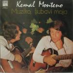 Gramafonska ploča LP: Kemal Monteno ‎– Muziko, Ljubavi Moja