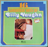 Gramofonska LP ploča / Billy Vaughn - 16 Greatest Hits