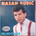Hasan Dudić - Hej, noći lude (LP)