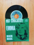 HOT CHOCOLATE : Emma / Makin Music