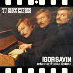 IGOR SAVIN - YU DISCO EXPRESS - NOVO!!! SELAED!!!