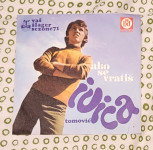 IVICA  TOMOVIĆ - AKO SE VRATIŠ  / JULIJA