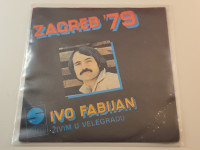 Ivo Fabijan – Živim U Velegradu / Moj Pas Lobo (Lijepo očuvana)