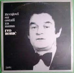 Ivo Robić - Bregovi Su Ostali Za Nama - LP