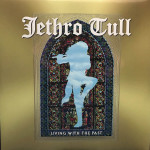 Jethro Tull – Living With The Past