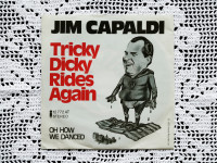 Jim Capaldi - Tricky Dicky Rides Again (7", Single)