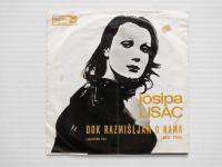 Josipa Lisac - Dok Razmišljam O Nama (#1) (7", Single)