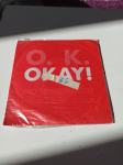 O.K. ‎– Okay!