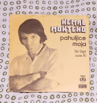 KEMAL  MONTENO -  MI SMO LJUBAV  /  PAHULJICE MOJA