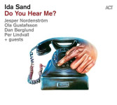 Ida Sand – Do You Hear Me?