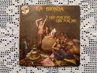 La Bionda - One For You, One For me (7", Single)