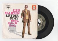 Leo Martin – Let Me Stay / Baby, Take It Easy, SP gramofonska ploča