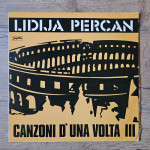 Lidija Percan - Canzoni d'una volta III