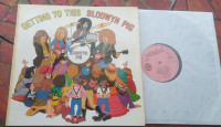 lp Blodwyn Pig Getting To This