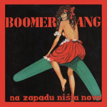 LP BOOMERANG – NA ZAPADU NIŠTA NOVO