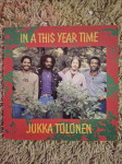 LP JUKKA TOLONEN IN A THIS YEAR TIME