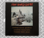 LP • New Swing Quartet - Sretna Nova Godina / Srečno Novo Leto